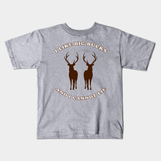 I Like Big Bucks and I Cannot Lie Kids T-Shirt by n23tees